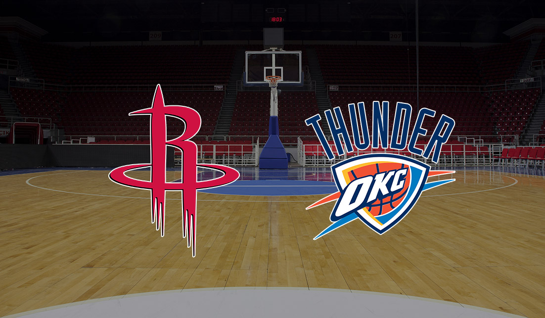 Hoston Rockets vs Oklahoma City Thunder