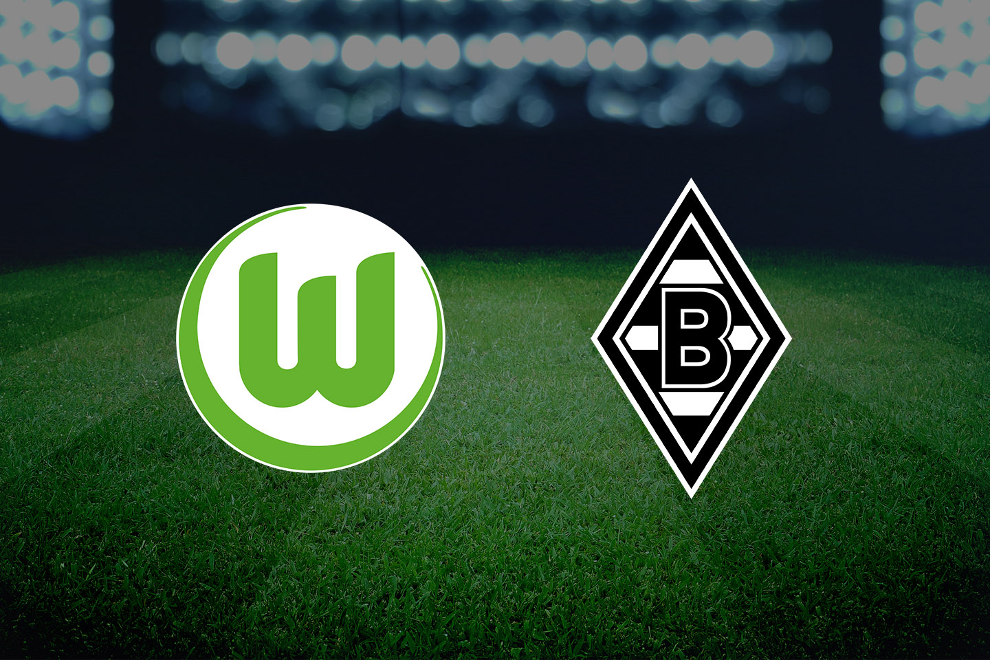 Wolfsburg – Borussia Monchengladbach