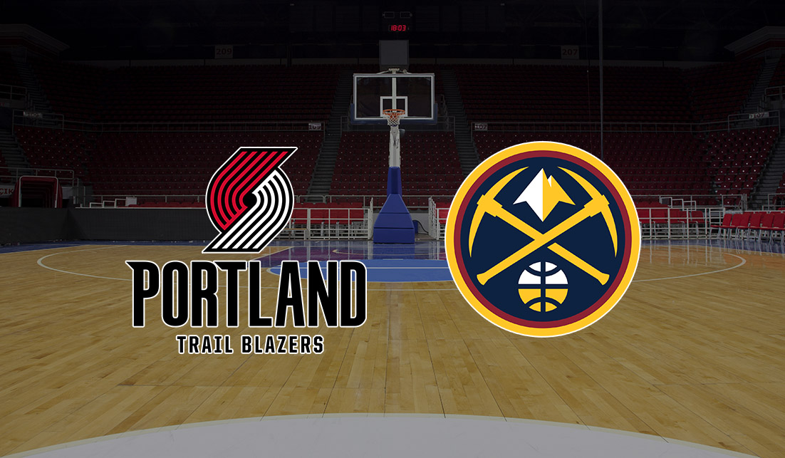 Portland Trail Blazers - Denver Nuggets