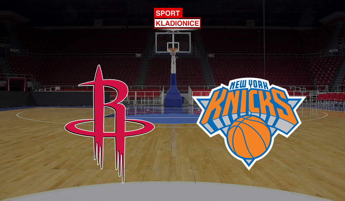Houston Rockets - New York Knicks