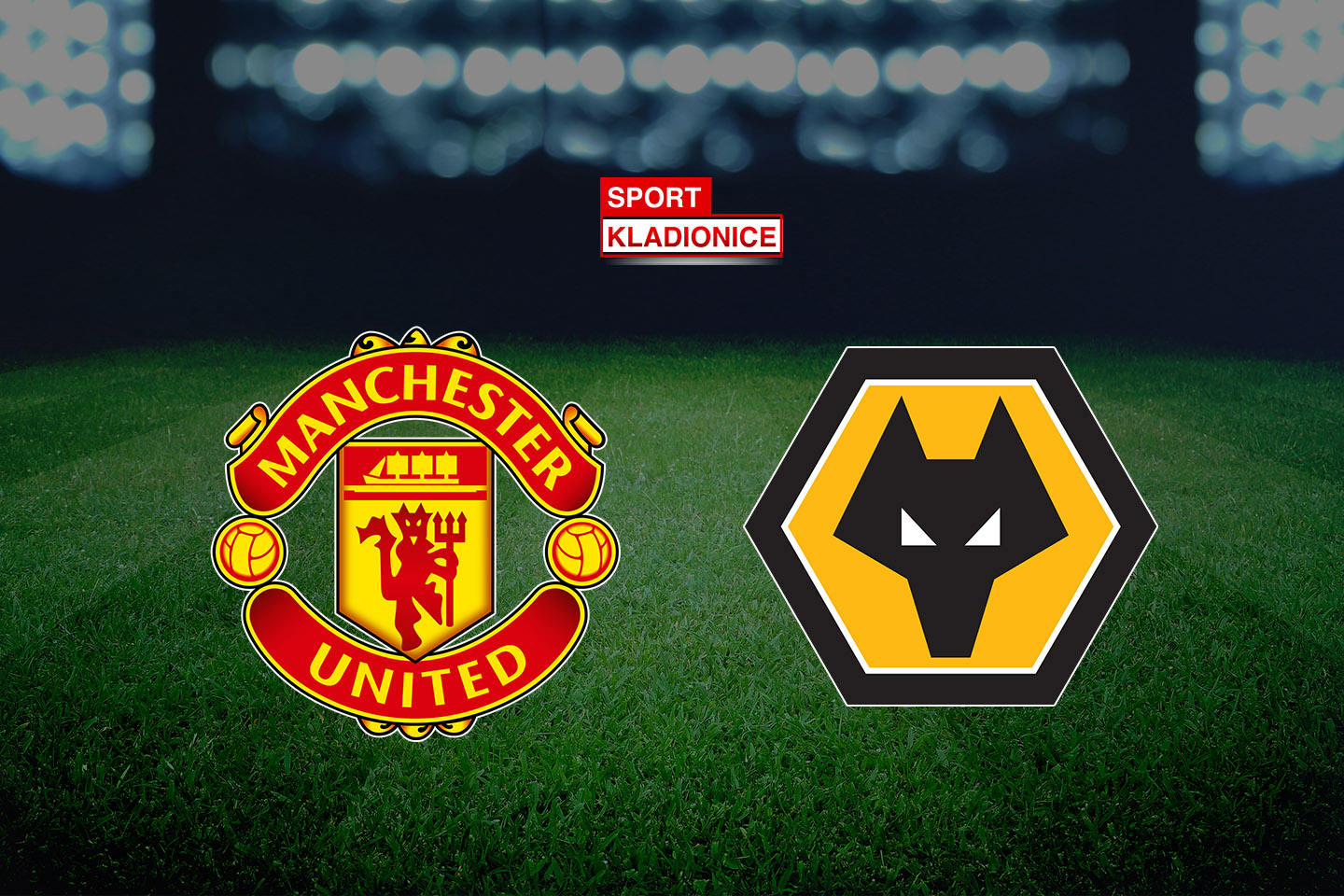 Manchester United – Wolves