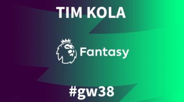 Fantasy Premier League GW38 - Tim kola