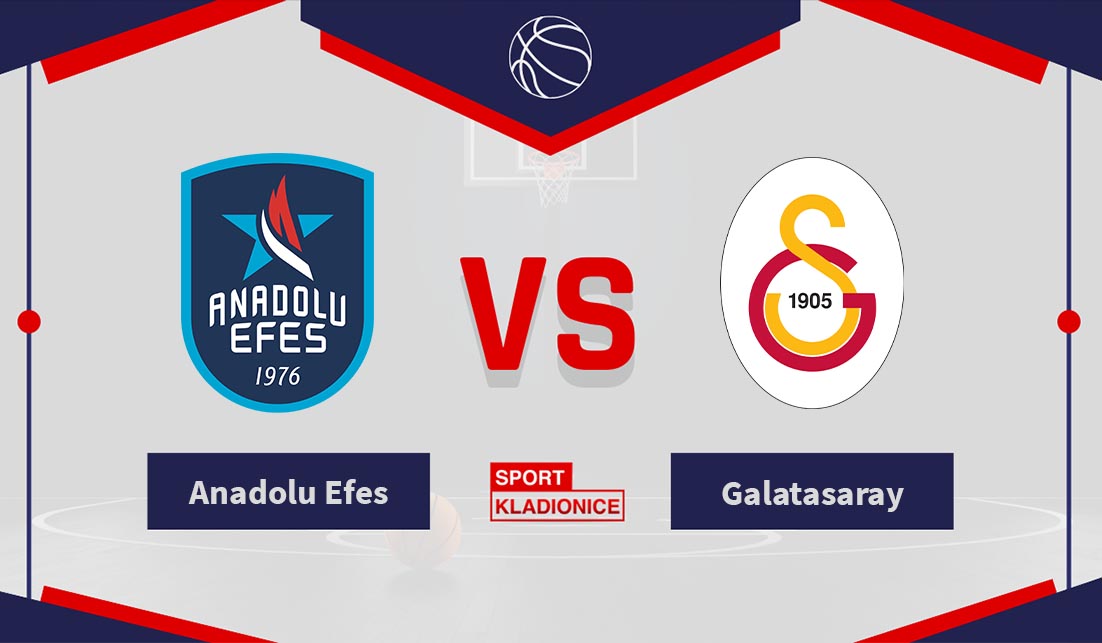 Anadolu Efes vs. Galatasaray