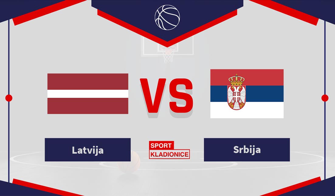 Latvija vs. Srbija