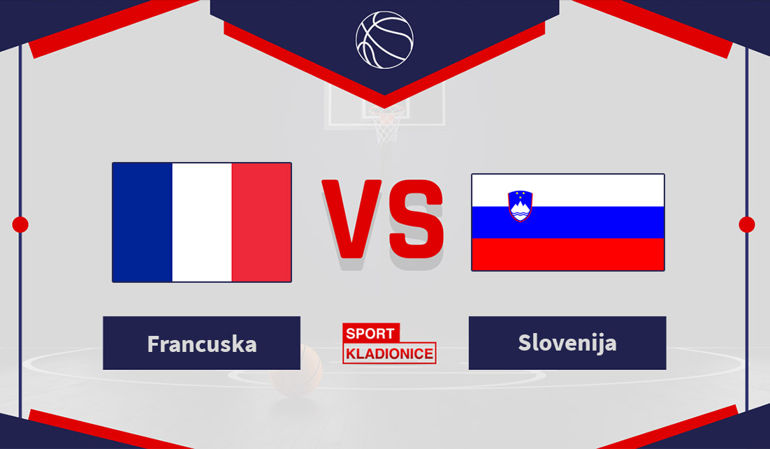Francuska vs. Slovenija