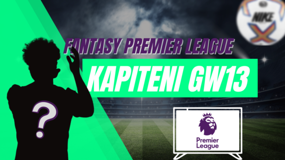 Fantasy Premier League GW13 - Kapiteni