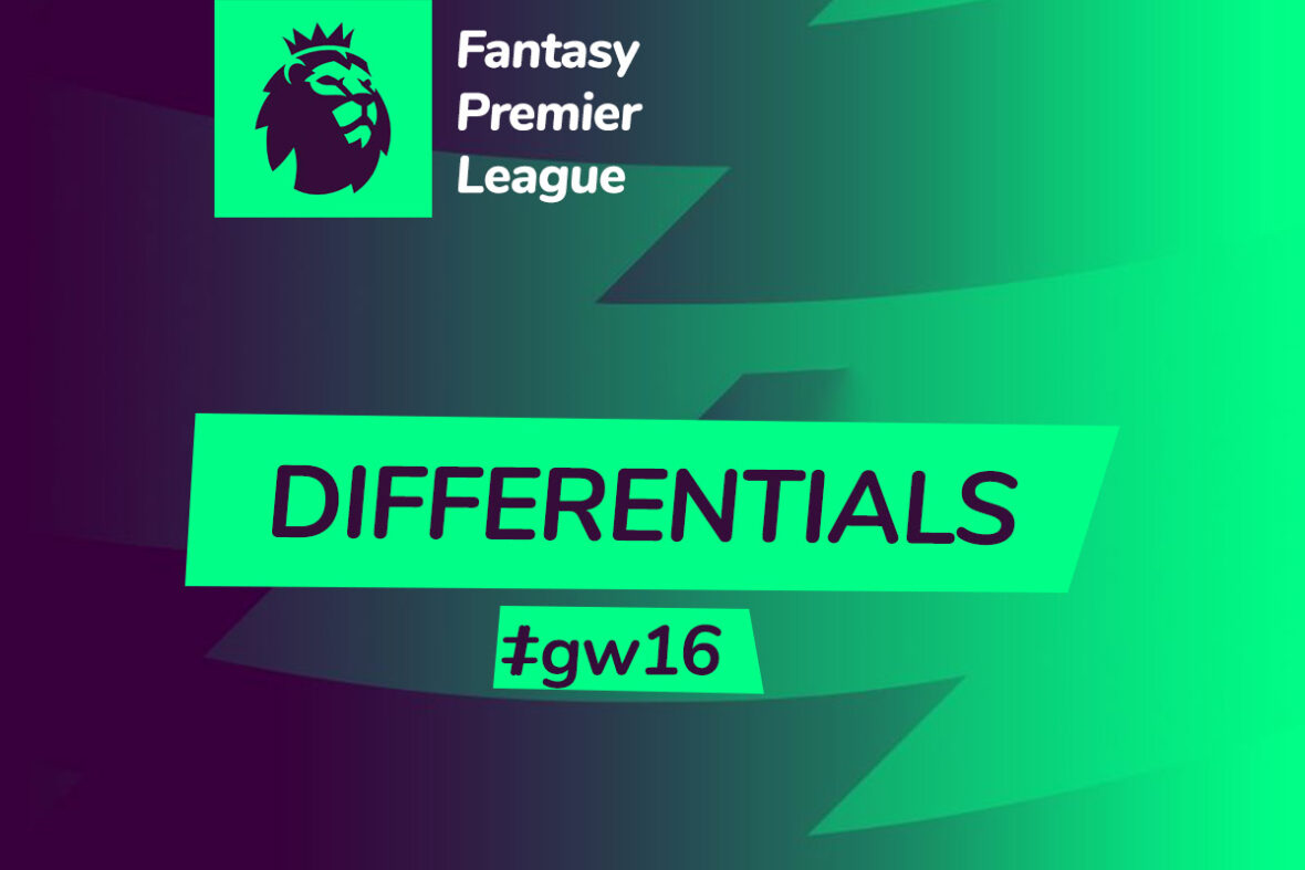 Fantasy Premier League GW16 - Differentials
