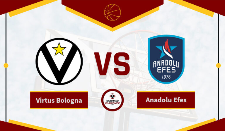 Virtus Bologna vs Anadolu Efes