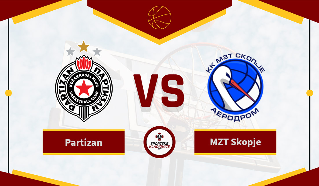 Partizan vs MZT Skopje