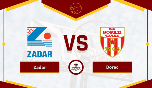 Zadar vs Borac
