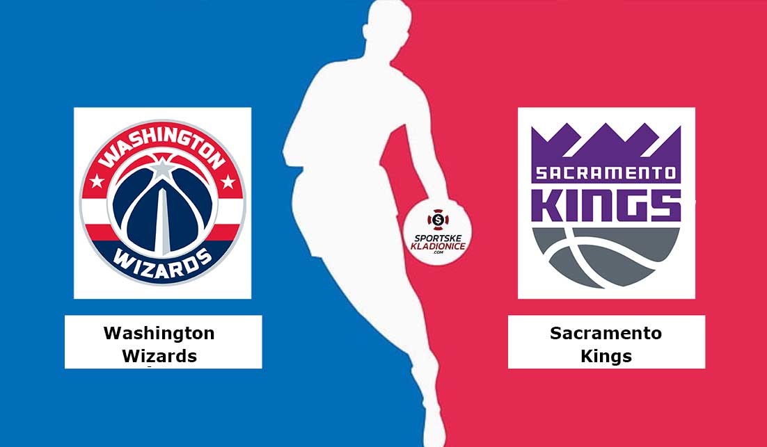 Washington Wizards vs Sacramento Kings