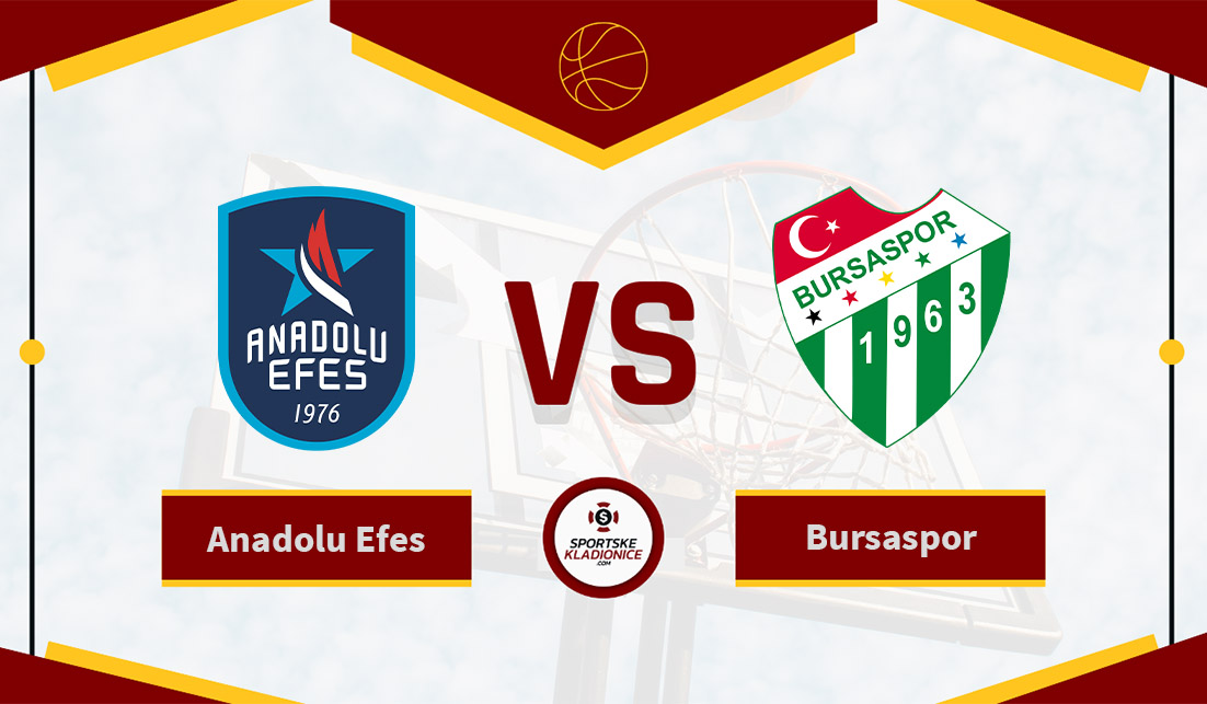 Anadolu Efes vs Bursaspor
