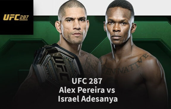 UFC 287: Pereira vs Adesanya