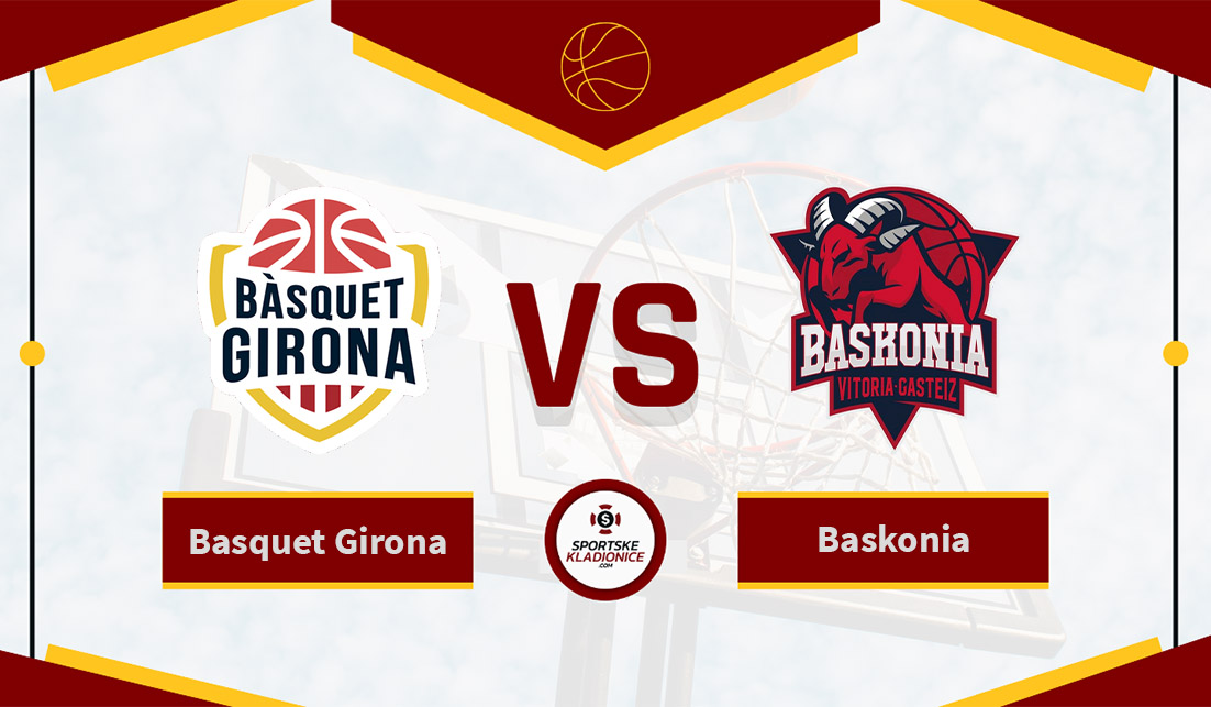 Basquet Girona vs Baskonia