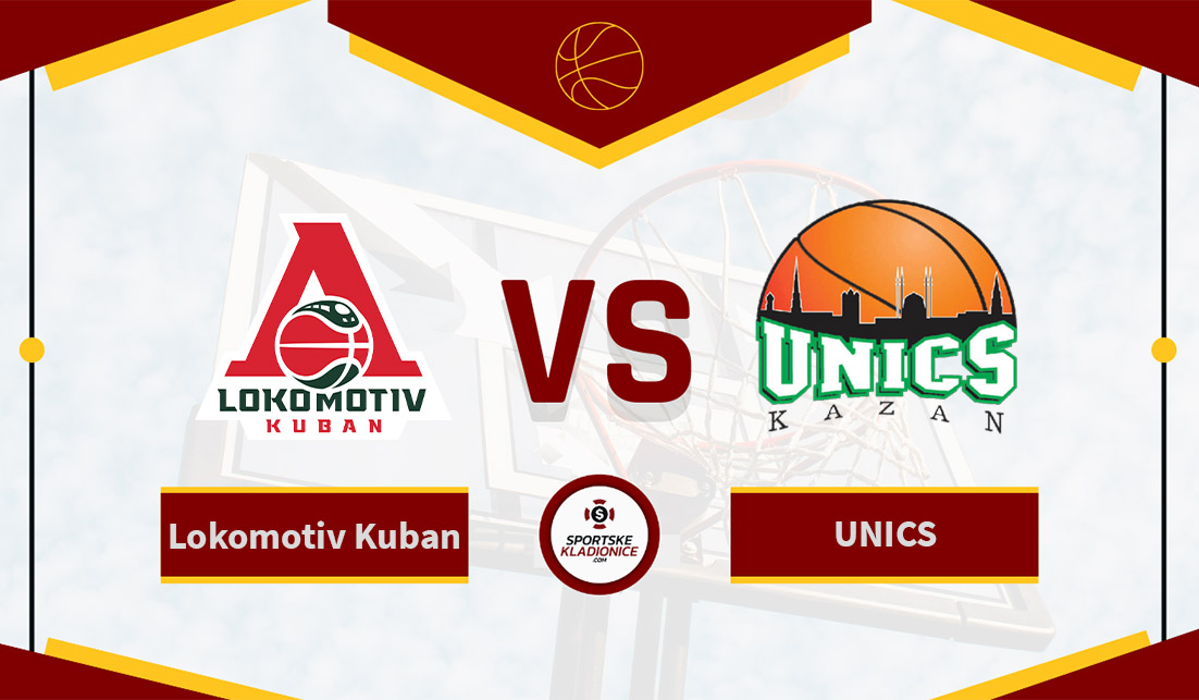 Lokomotiv Kuban vs UNICS Kazan