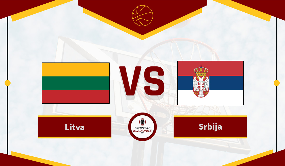 Litva vs Srbija FIBA Svjetsko prvenstvo 2023