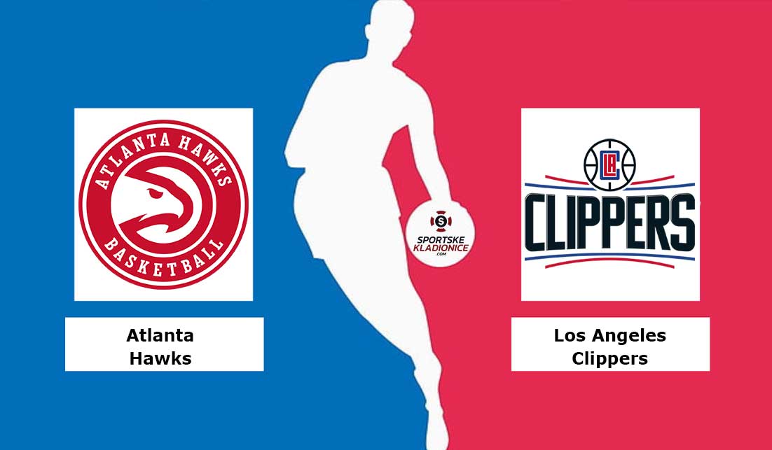 Atlanta Hawks vs Los Angeles Clippers: Tipovi, savjeti i kvote 06.02. ...