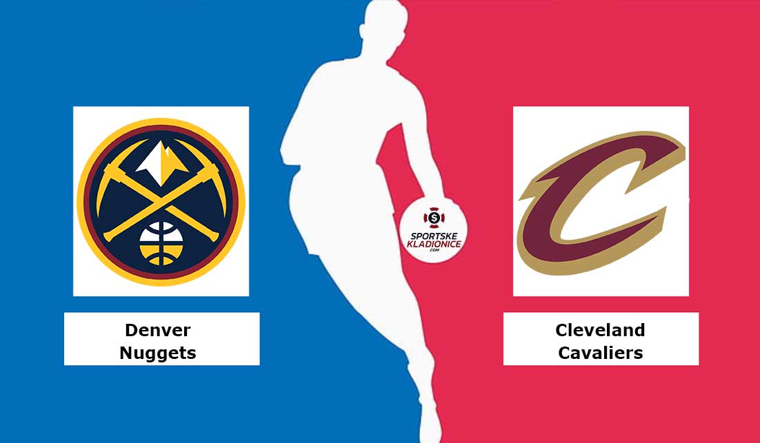 Denver Nuggets vs Cleveland Cavaliers