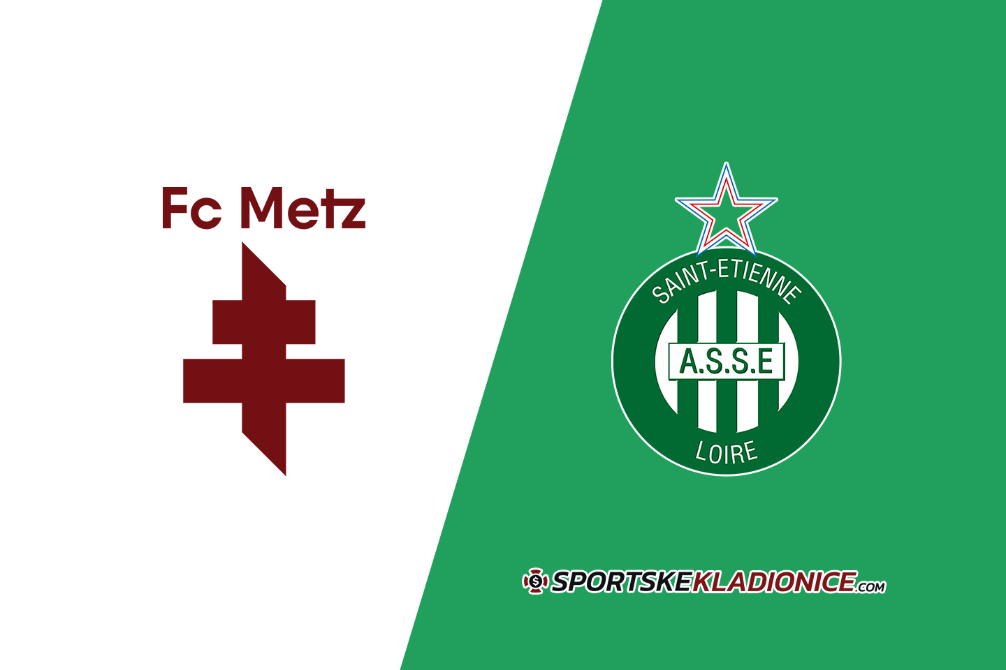 Metz vs Saint-Etienne